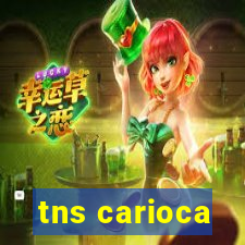 tns carioca